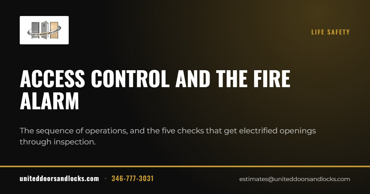 United Doors and Locks guide: Access control and the fire alarm