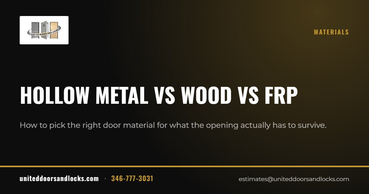 United Doors and Locks guide: Hollow metal vs wood vs FRP
