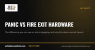 United Doors and Locks guide: Panic vs fire exit hardware