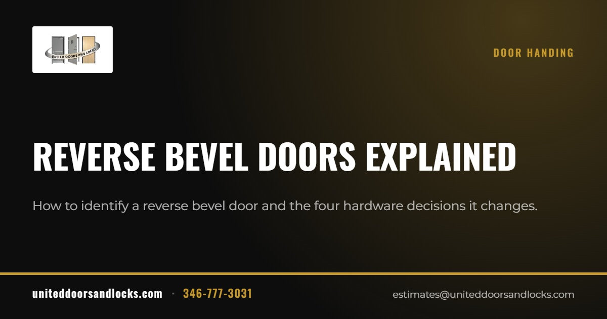 United Doors and Locks guide: Reverse bevel doors explained